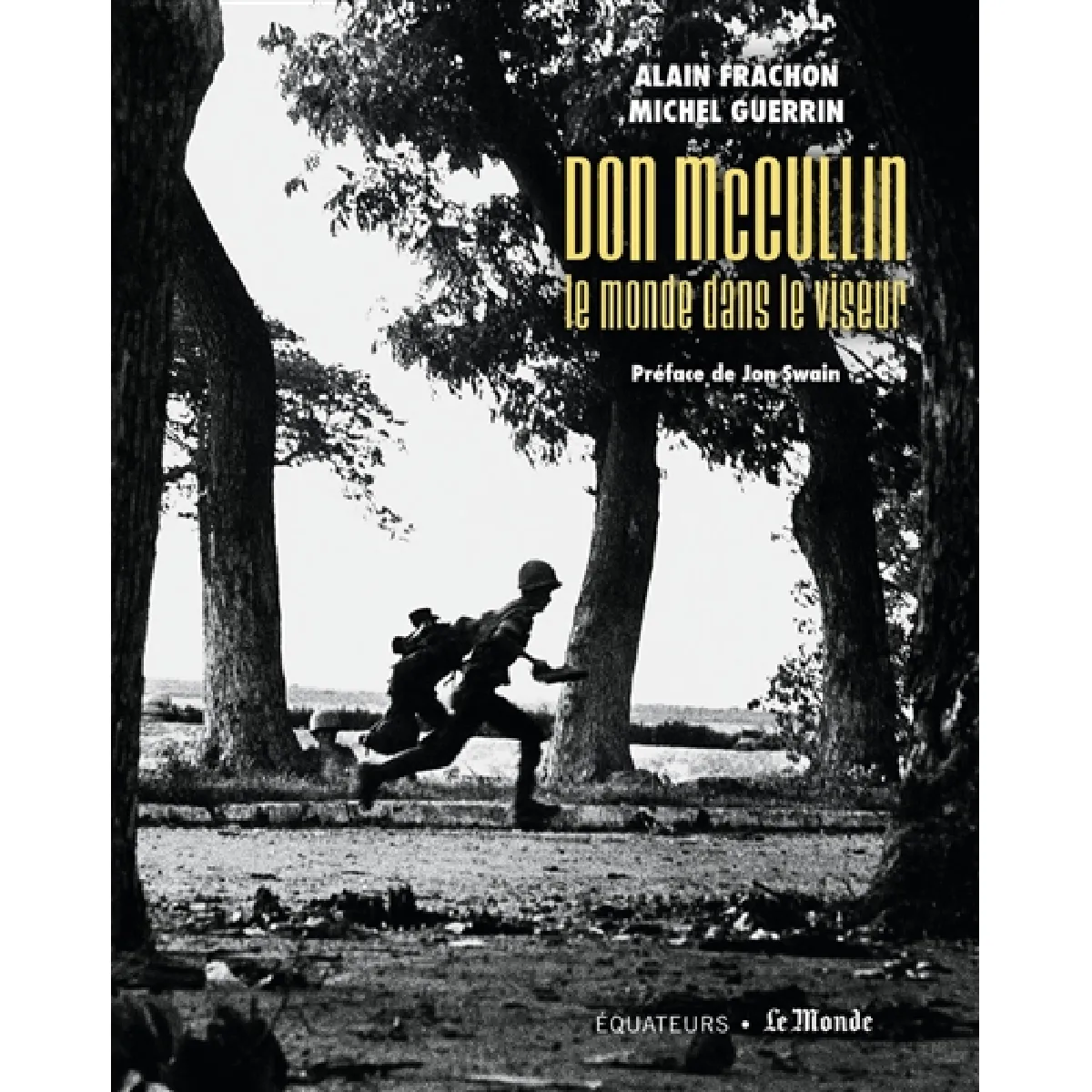 Don McCullin, le monde dans le viseur · Occasion