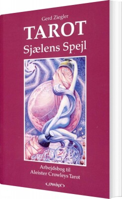 Tarot Sjælens Spejl - Gert Ziegler - Bog