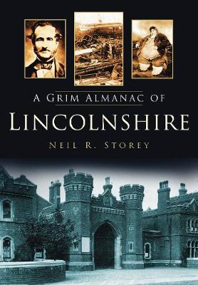 A A Grim Almanac of Lincolnshire (Paperback)