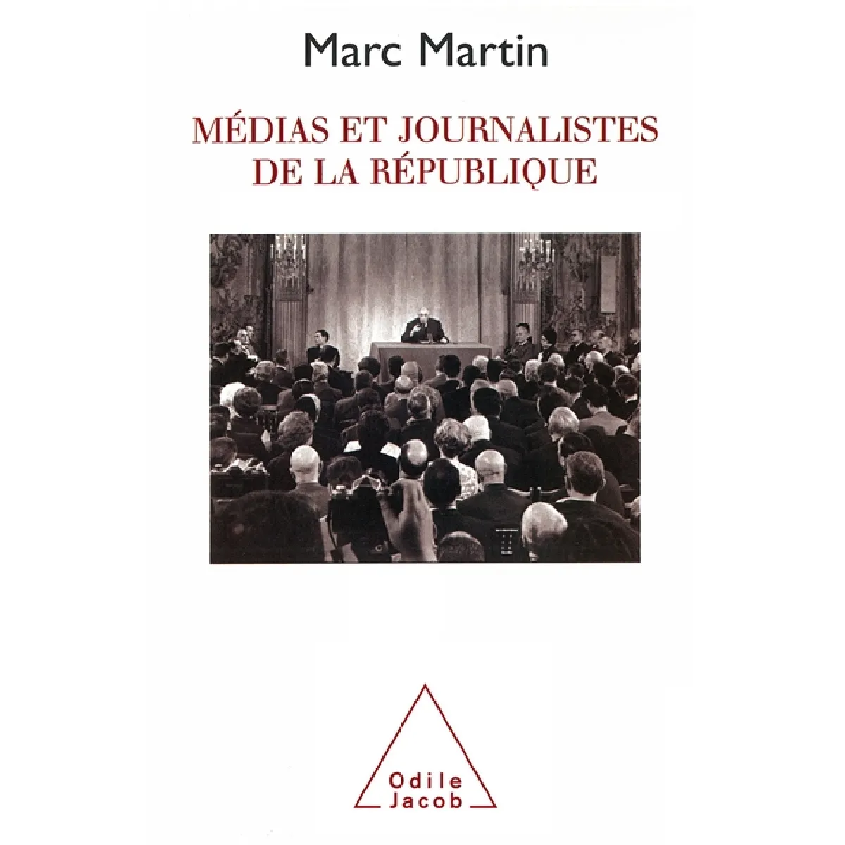 Médias et journalistes de la République · Occasion