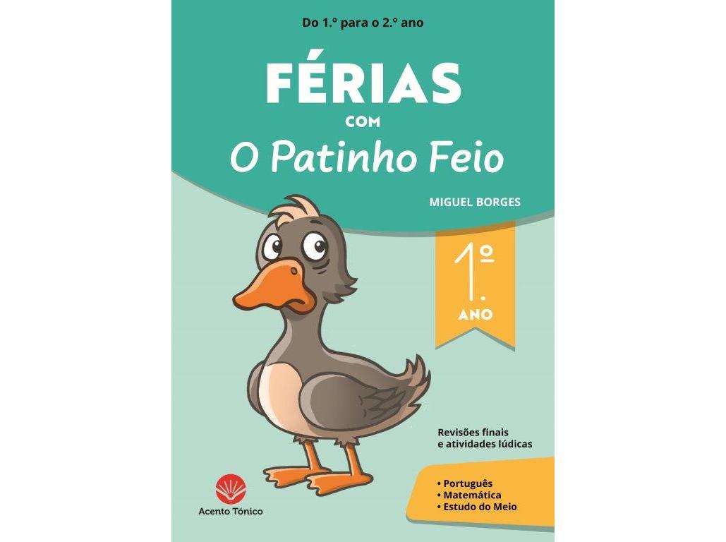 LIVRO FÉRIAS COM O PATINHO FEIO
