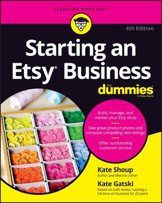 Starting an Etsy Business For Dummies (Paperback)