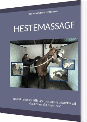 Hestemassage - Bettina Hvidemose - Bog