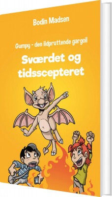 Gumpy 3 - Sværdet Og Tidsscepteret - Bodin Madsen - Bog