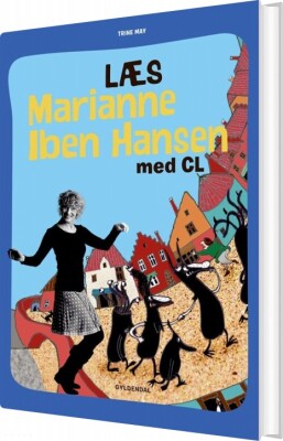 Læs Marianne Iben Hansen Med Cl - Trine May - Bog