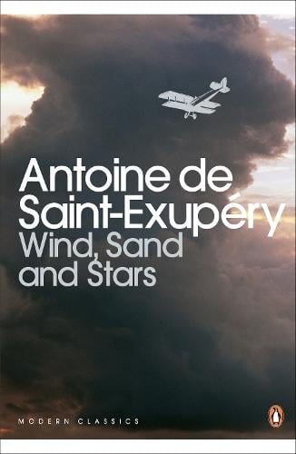 Wind, Sand and Stars - Penguin Modern Classics (Paperback)