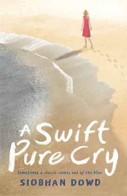 A Swift, Pure Cry (Paperback)