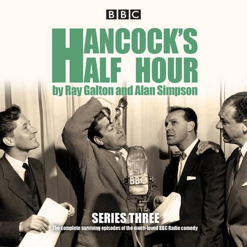 Hancock's Half Hour: Series 3: Ten episodes of the classic BBC Radio comedy series (CD-Audio)
