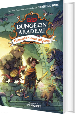 Dungeons & Dragons - Dungeon Akademi 1: Mennesker Ingen Adgang - Madeleine Roux - Bog
