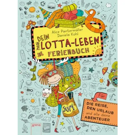 Arena Dein Lotta-Leben Ferienbuch
