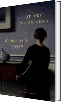 Kvinde Set Fra Ryggen - Jesper Wung-Sung - Bog