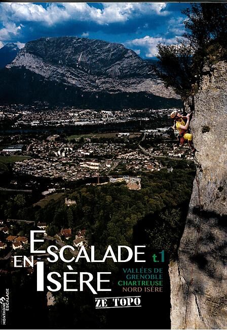 CD FFME 38 - ESCALADE EN ISERE T.1 GRENOBLE CHARTREUSE