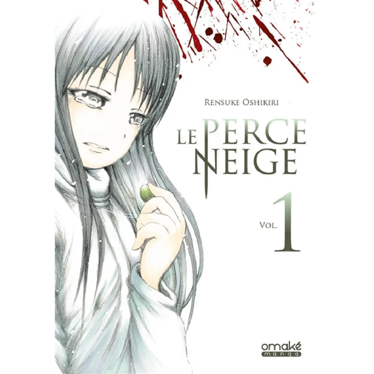 Le perce-neige. Vol. 1 · Occasion