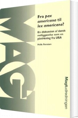 Fra Pax Americana Til Lex Americana? - Helle Porsdam - Bog
