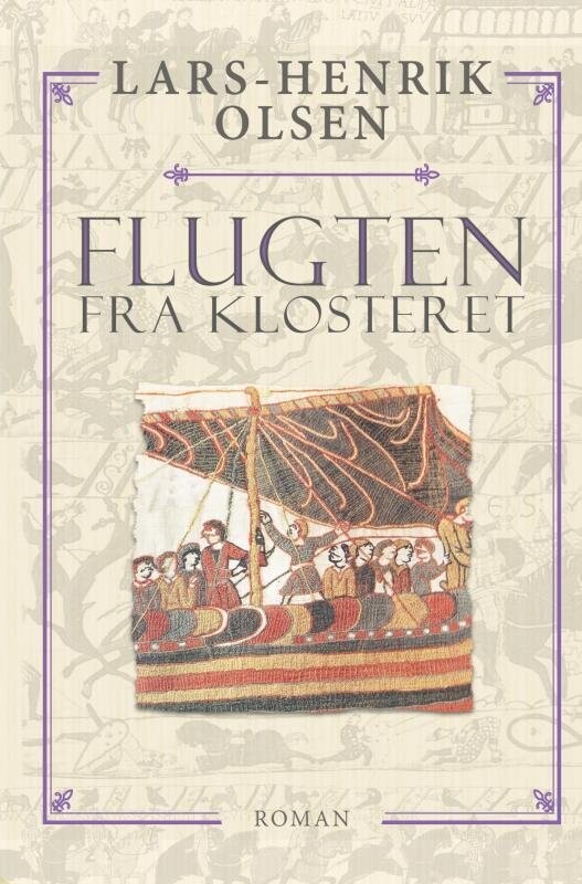 Flugten Fra Klosteret - Lars-Henrik Olsen - Bog