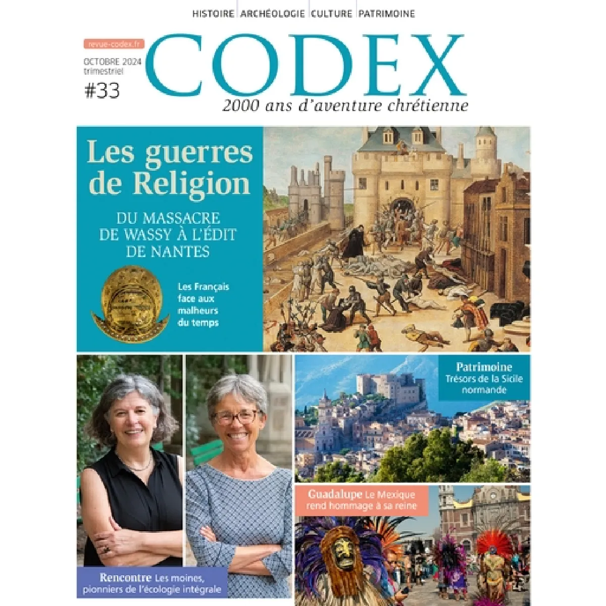Codex : 2.000 ans d'aventure chrétienne, n° 33. Les guerres de Religion : du massacre de Wassy à l'édit de Nantes : les Français face aux malheurs du temps · Occasion