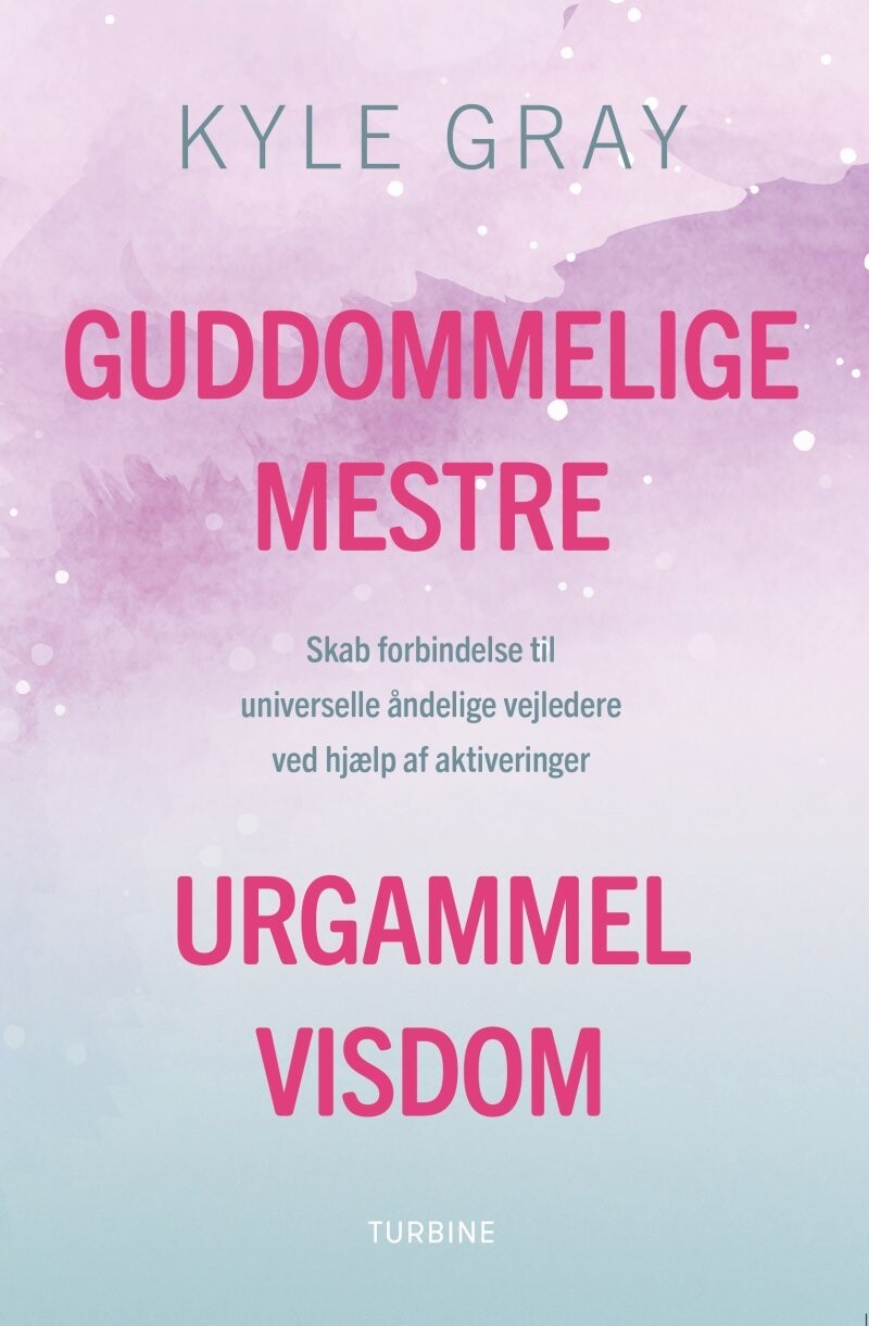 Guddommelige Mestre, Urgammel Visdom - Kyle Gray - Bog