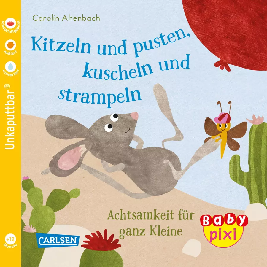 CARLSEN Baby Pixi (unkaputtbar) 106: Kitzeln und pusten, kuscheln und strampeln