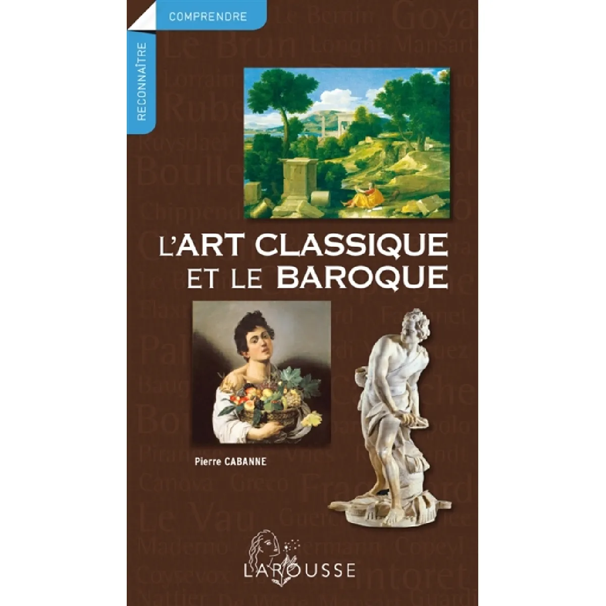 L'art classique et le baroque · Occasion