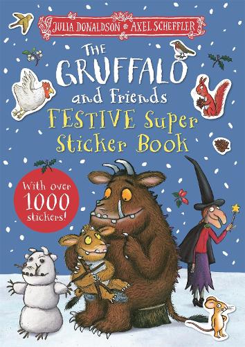 The Gruffalo and Friends Festive Super Sticker Book (Paperback)
