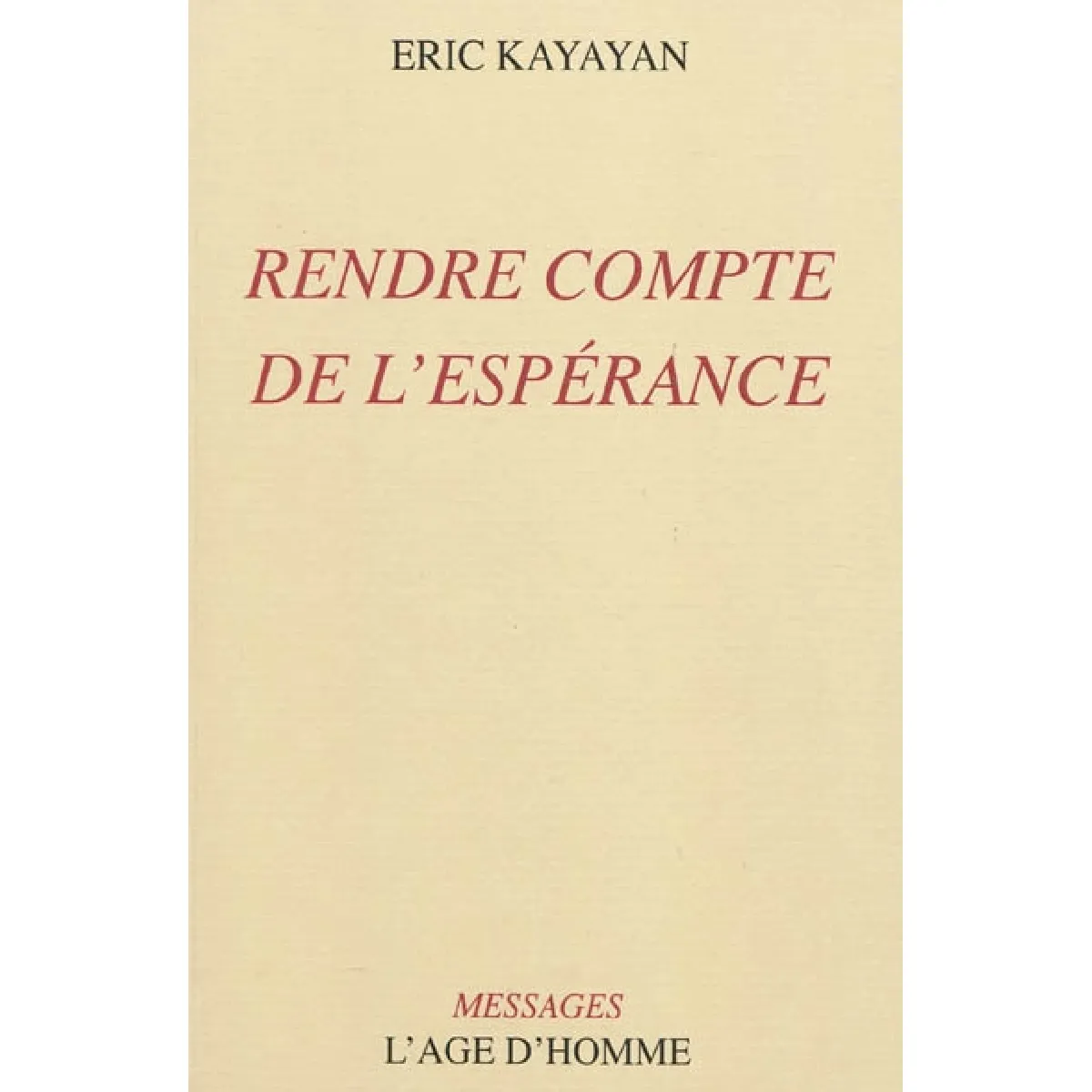 Rendre compte de l'espérance · Occasion
