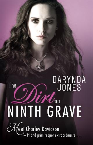 The Dirt on Ninth Grave - Charley Davidson (Paperback)