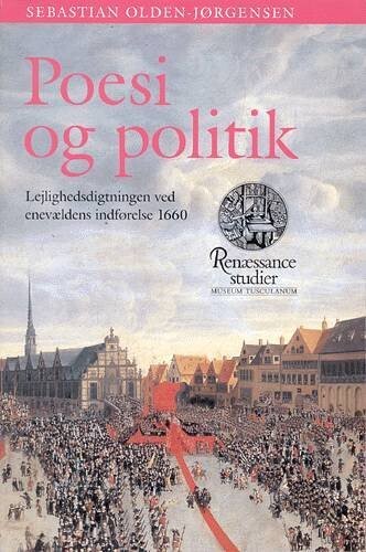 Poesi Og Politik - Sebastian Olden-Jørgensen - Bog