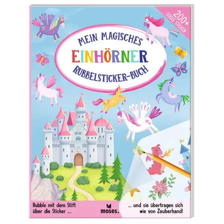 moses. Mein magisches Rubbelsticker-Buch Einhörner
