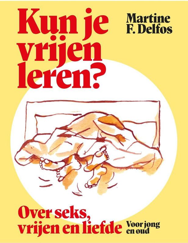 Kun je Vrijen Leren? - Martine Delfos - Psychologie Boek
