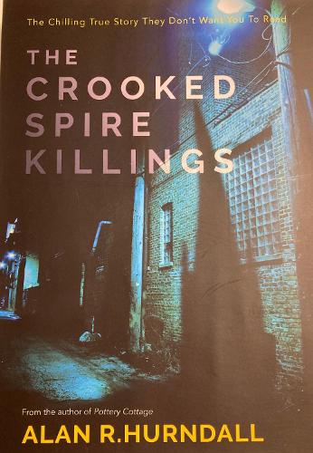 The Crooked Spire Killings (Paperback)