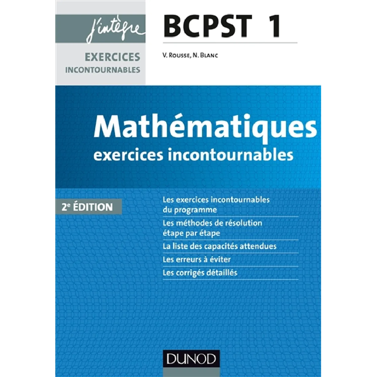 Mathématiques BCPST 1re année : exercices incontournables · Occasion