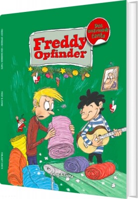 Freddy Opfinder Og Den Enarmede Tante - Mikkel Nordin Frost - Bog