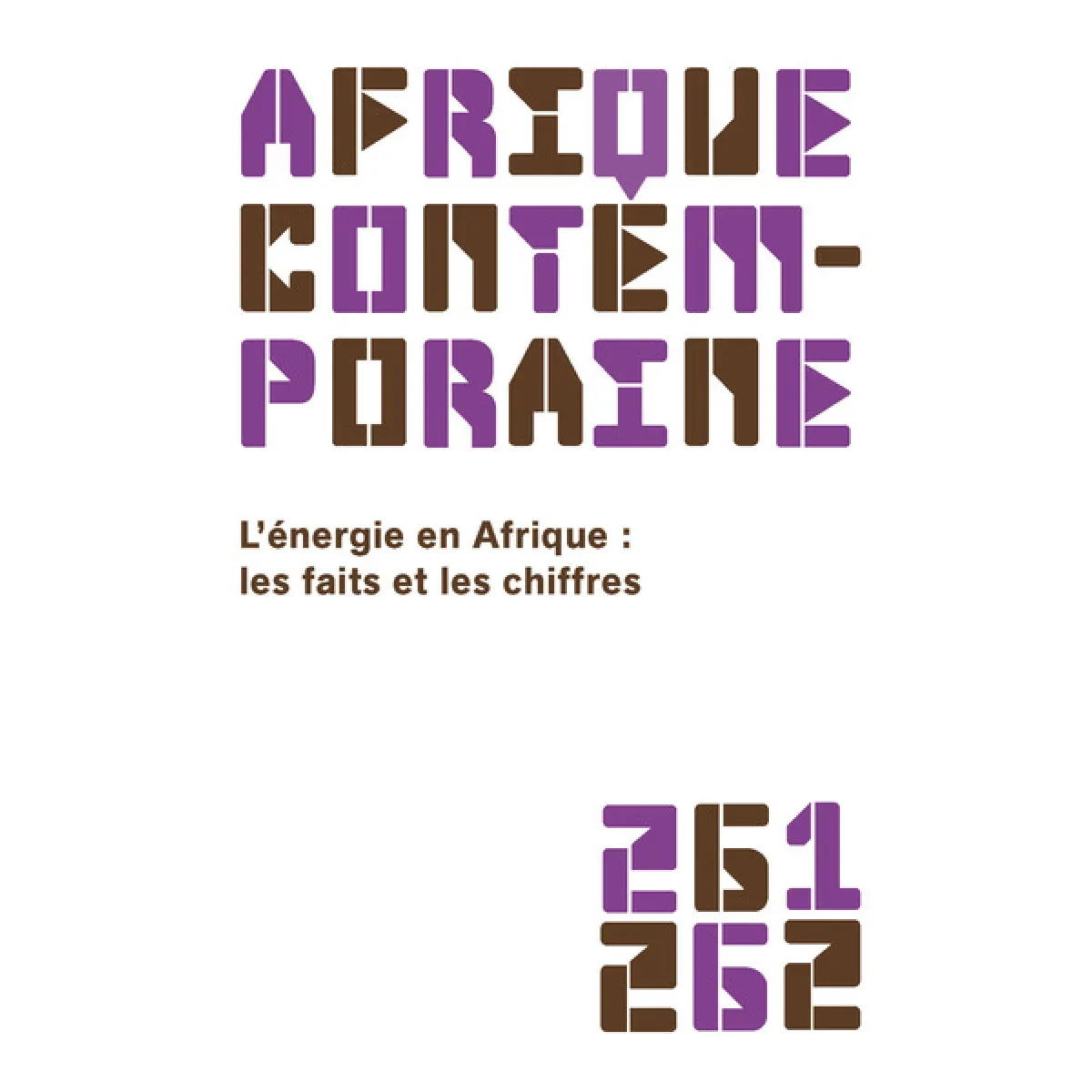 Afrique contemporaine, n° 261-262. L'énergie en Afrique : les faits et les chiffres · Occasion