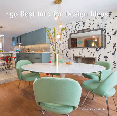 150 Best Interior Design Ideas (Hardback)