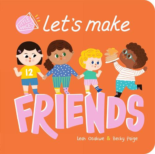 Let's Make Friends - Little Voices (Board book)