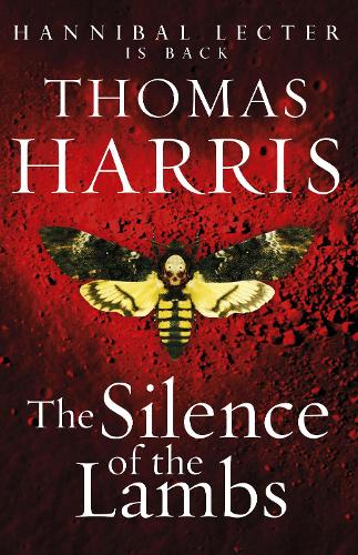 Silence Of The Lambs: (Hannibal Lecter) - Hannibal Lecter (Paperback)