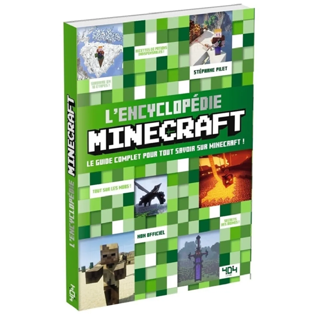 L'encyclopédie Minecraft : le guide complet pour tout savoir sur Minecraft ! · Occasion