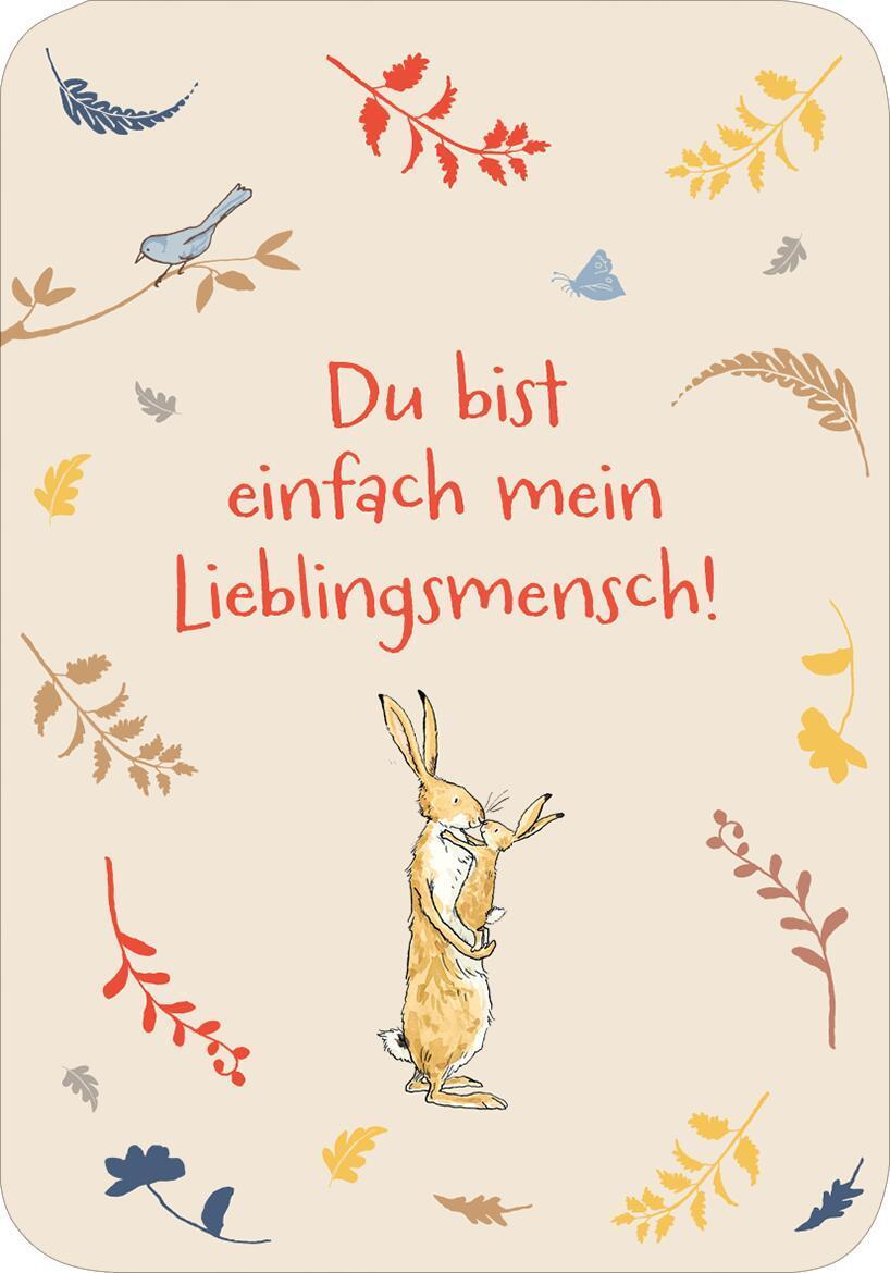 Weißt du eigentlich, wie lieb ich dich hab? Ich hab dich so lieb!