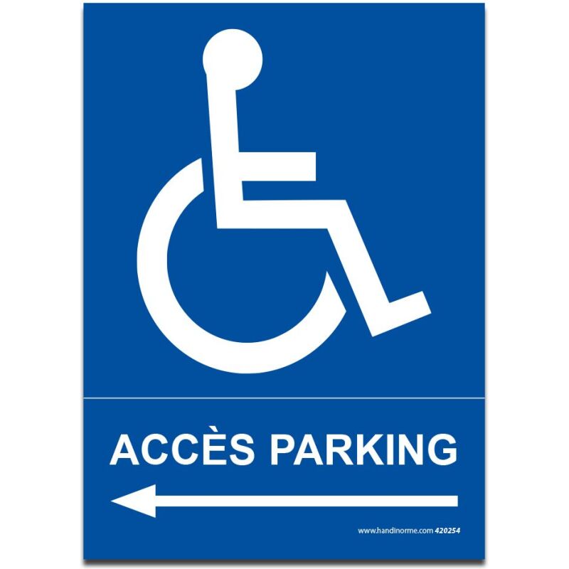 Panneau Accès parking PMR