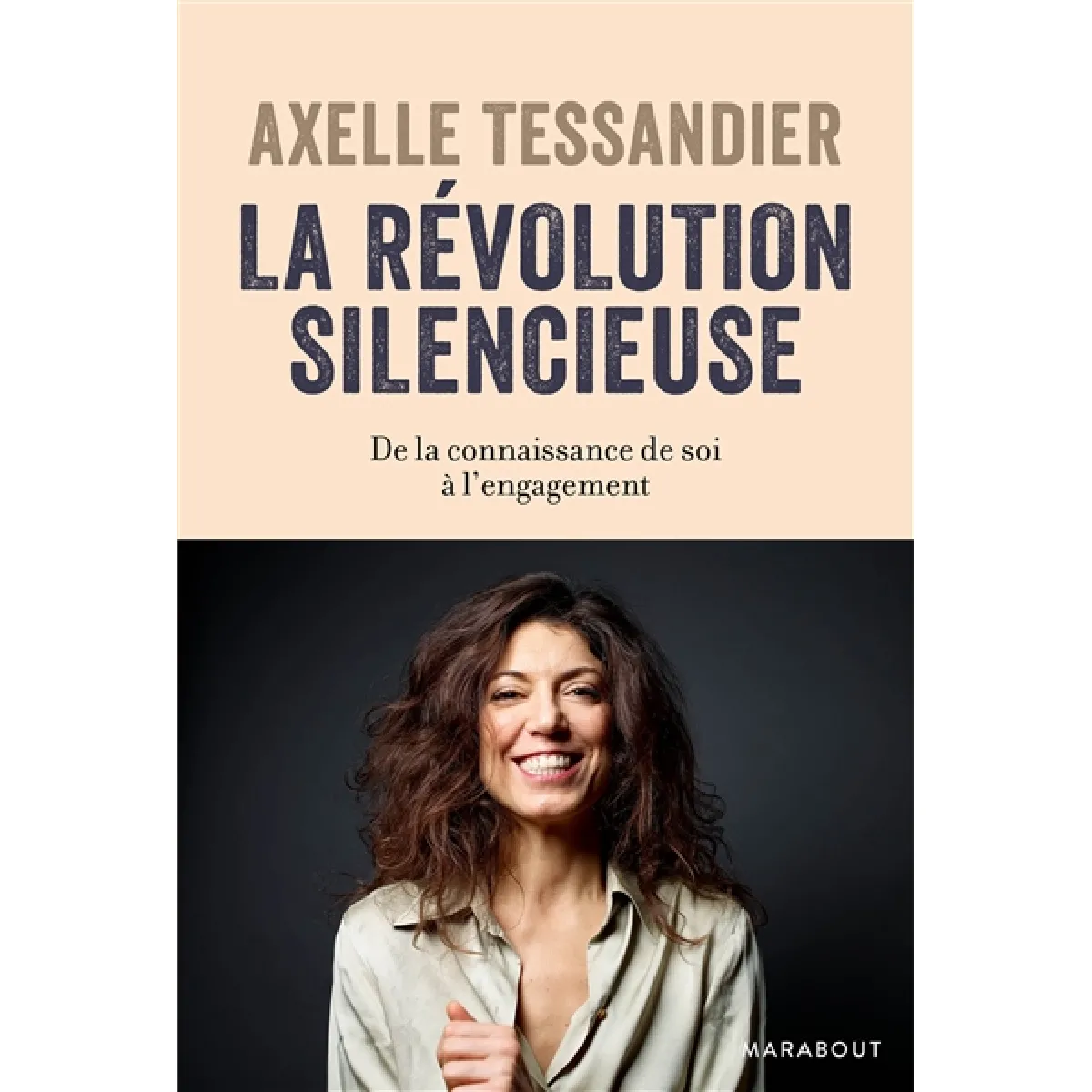 La révolution silencieuse : de la connaissance de soi à l'engagement · Occasion