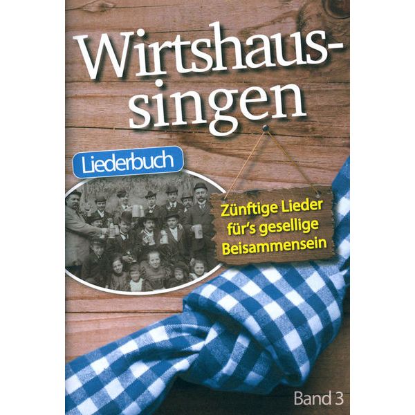 Musikverlag Geiger Wirtshaussingen 3