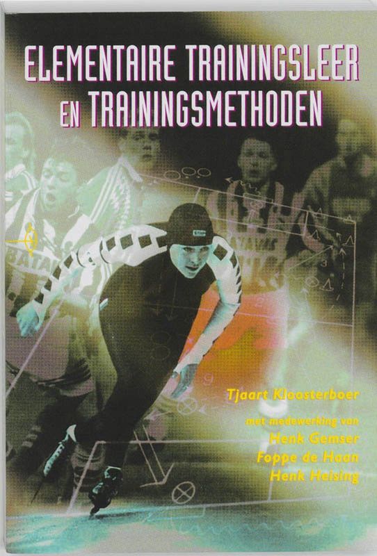 Boek - Trainingsdoelen en Trainingsmethoden - Spelsporten - Uithoudingsvermogen en Kracht