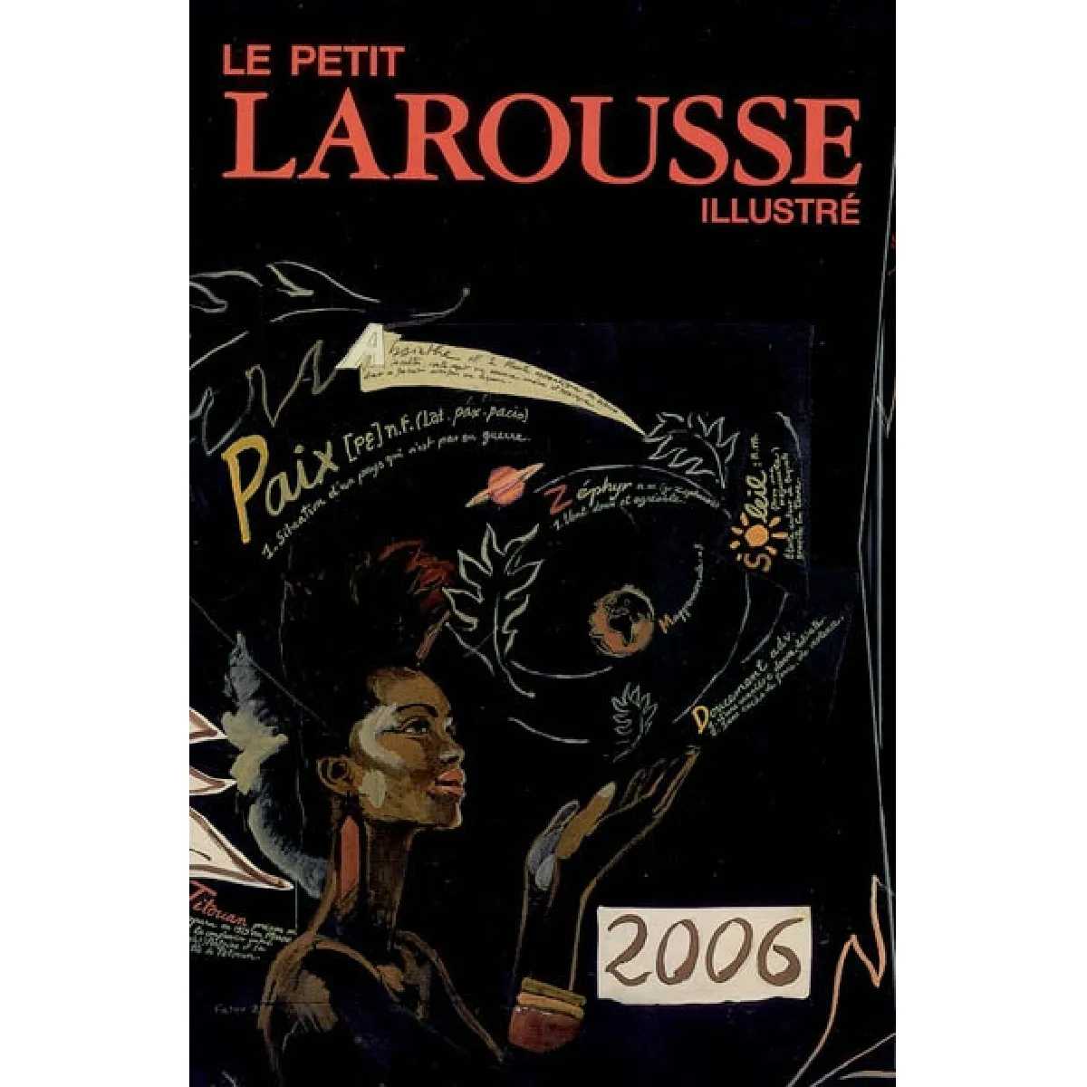 Le petit Larousse illustré 2006 · Occasion