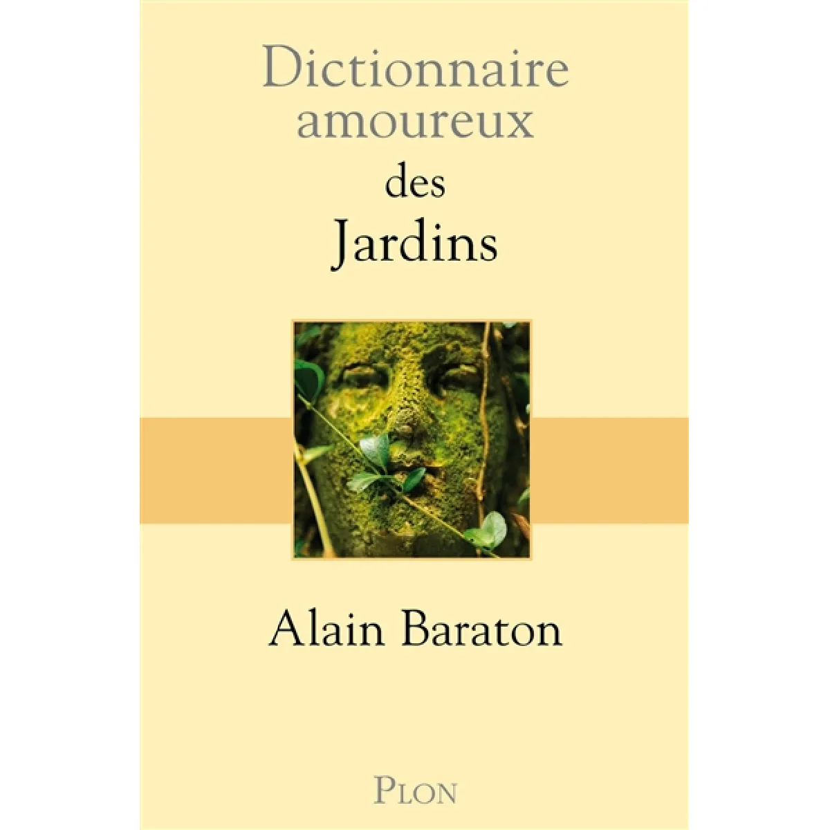 Dictionnaire amoureux des jardins · Occasion