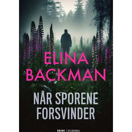 Når sporene forsvinder - Elina Backman
