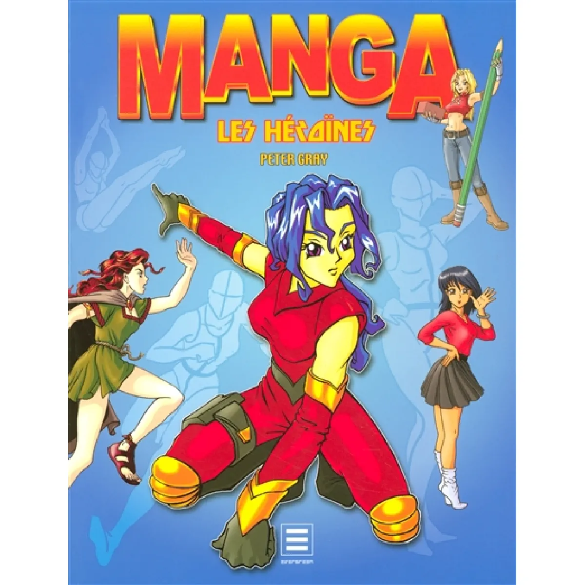 Manga : les héroïnes · Occasion