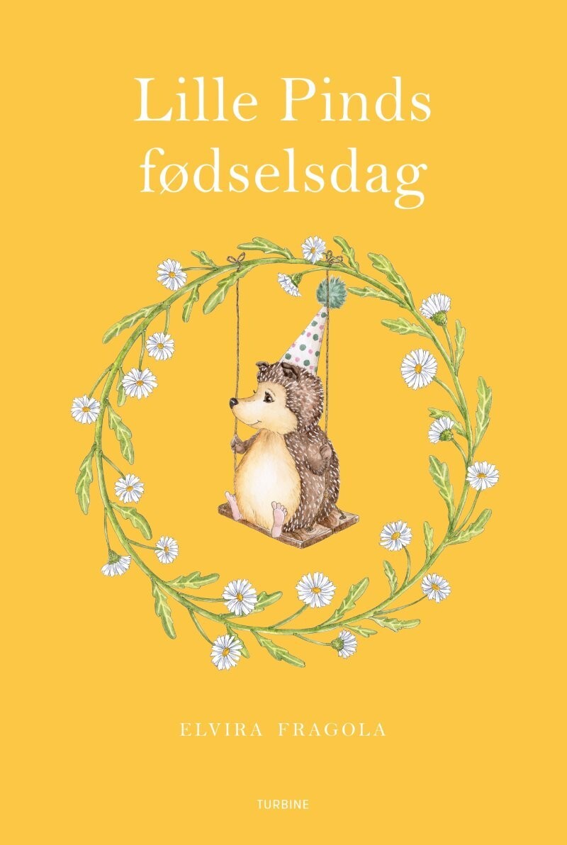 Lille Pinds Fødselsdag - Elvira Fragola - Bog