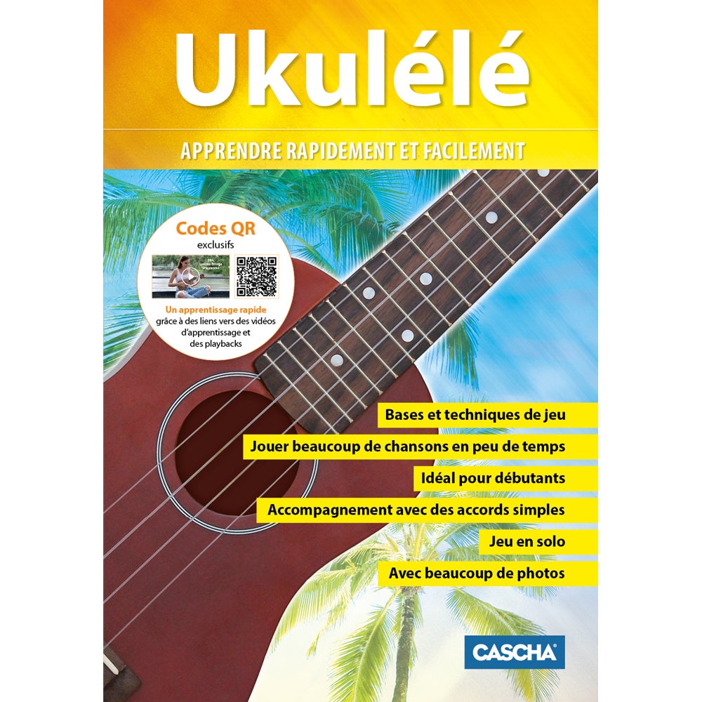 Cascha HH 1303 FR Ukulélé - Apprendre rapidement et facilement