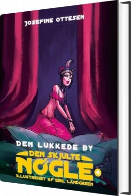 Den Skjulte Nøgle, Bind 4. Den Lukkede By - Josefine Ottesen - Bog