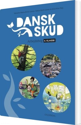 Danskskud 4. Arbejdsbog - Sabine Birch Larsen - Bog